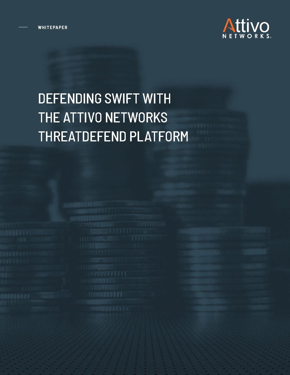 Pages from Defending SWIFT With The Attivo Threat Defend Platform